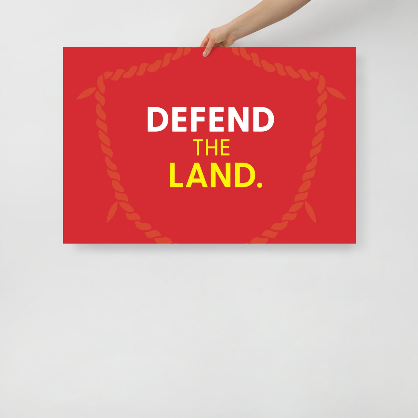 Defend The Land Poster